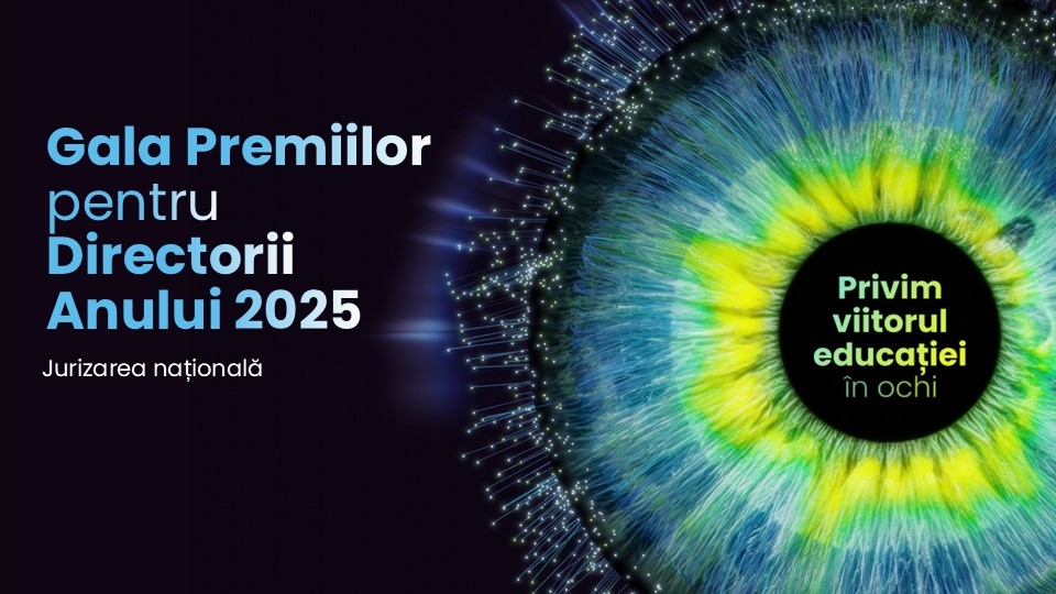Gala Premiilor pentru Directorii Anului 2025: 178 de jurați implicați în evaluarea directorilor de școală